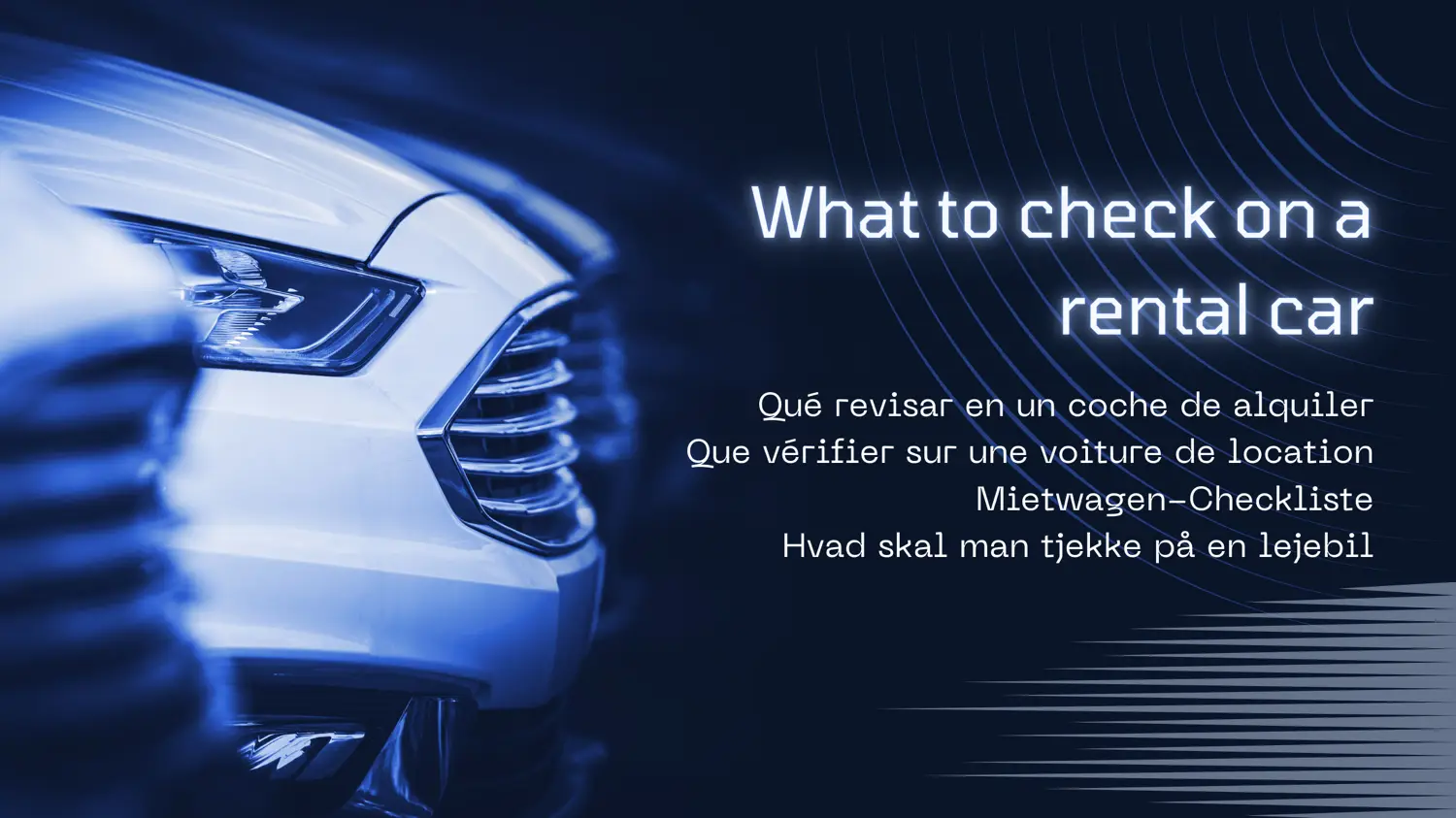How to check a hire car for damage to avoid unfair charges 1 what to check on a rental car